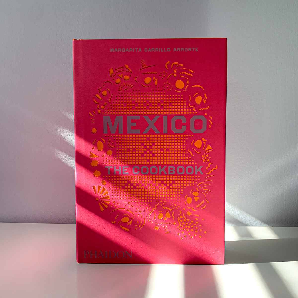 MEXICO: THE COOKBOOK