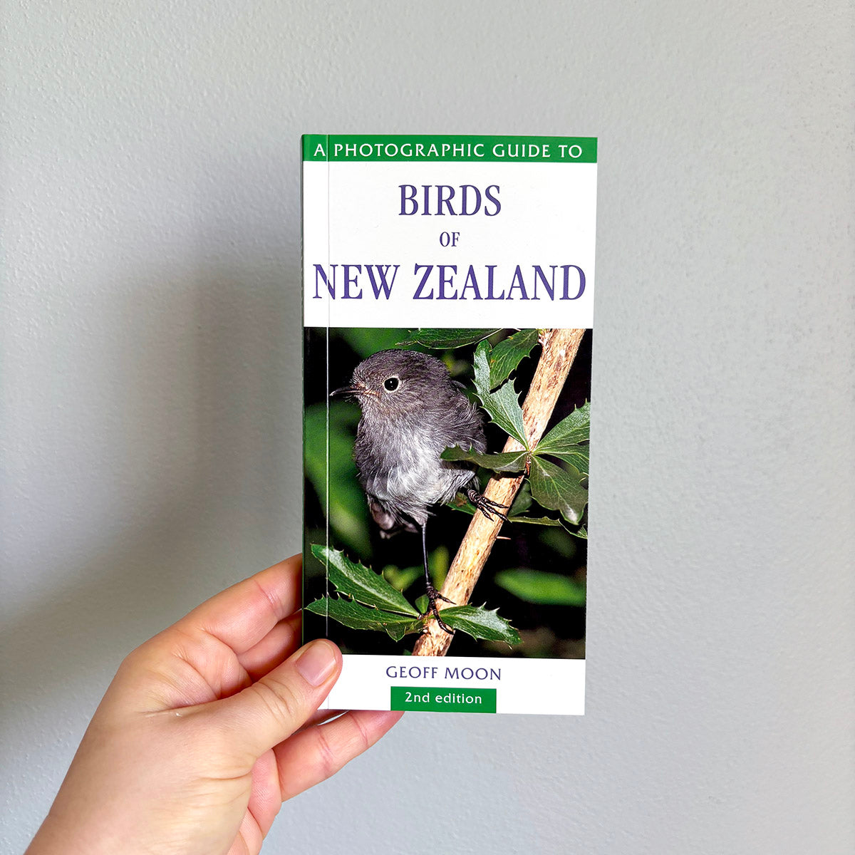 A PHOTOGRAPHIC GUIDE TO BIRDS OF NEW ZEALAND