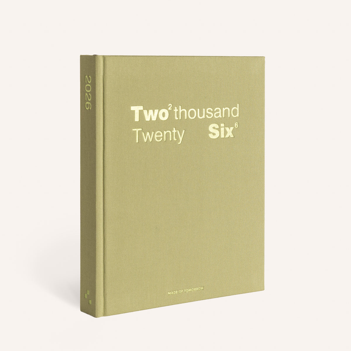 MADE OF TOMORROW | 2026 PLANNERS