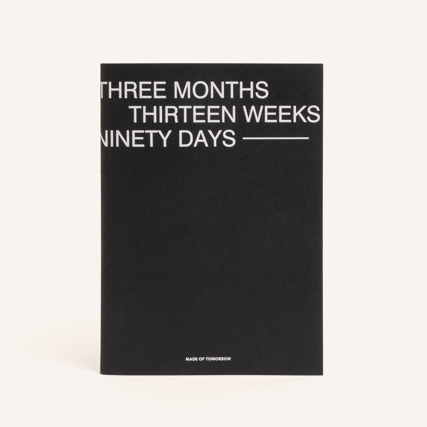 MADE OF TOMORROW | THREE MONTH PLANNER