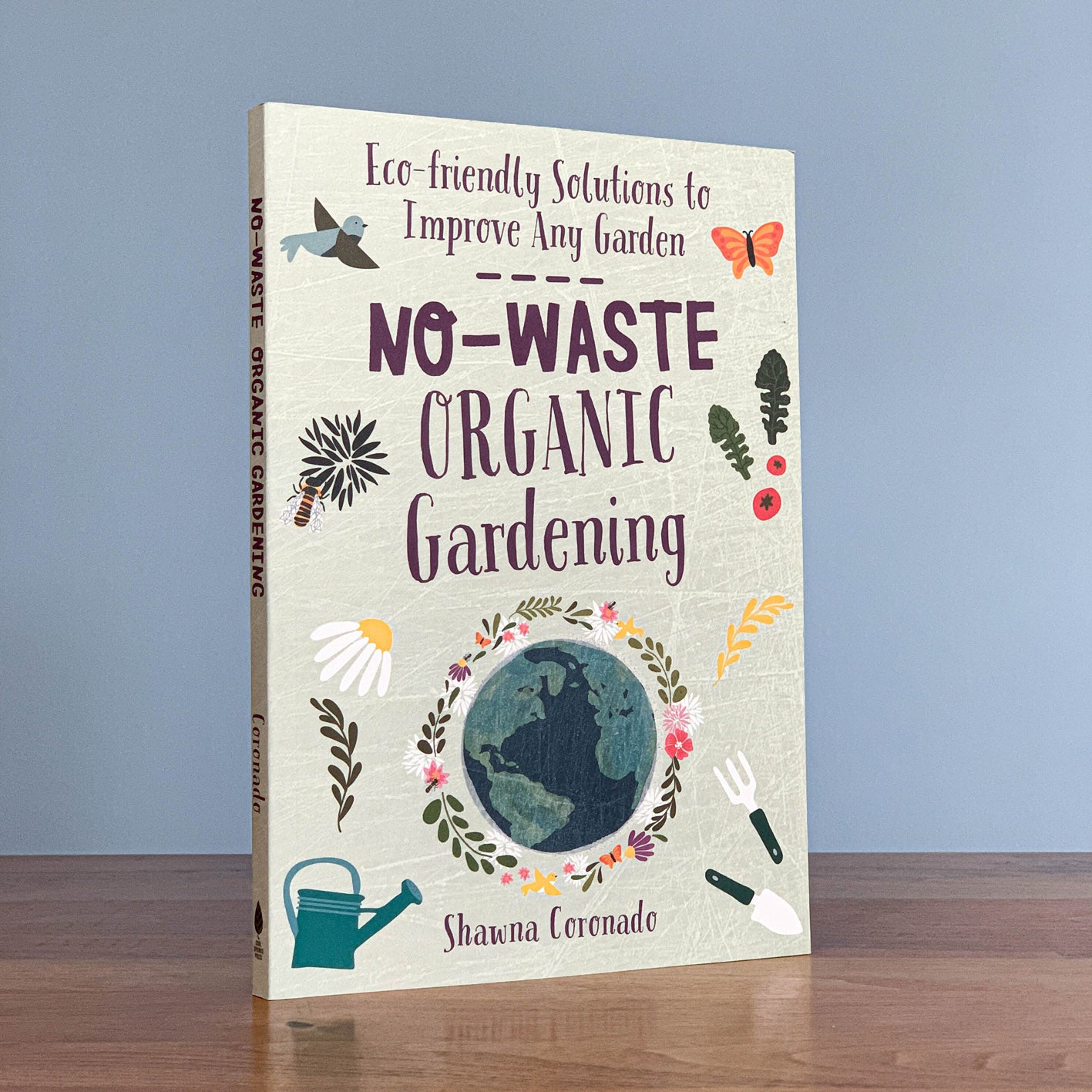 NO-WASTE ORGANIC GARDENING